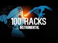 Future 100it Racks Instrumental Ft Drake X 2 Chainz