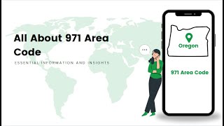 Dialaxy | Discover the 971 Area Code: What You Need to Know!