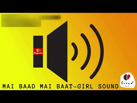 Mai Baad Mai Baat Karti Hu(Girl Voice) || Sound Hub Originals