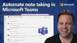 Automate Note Taking in Microsoft Teams with Meeting Transcription