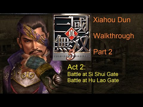 Shin Sangoku Musou 3/Dynasty Warriors 4 | Xiahou Dun - Wei Act 2 | Walkthrough