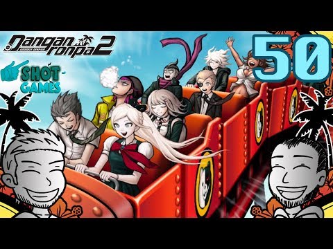 1ShotPlays - Danganronpa 2 Part 50 - Roller Coaster Prize (Blind)
