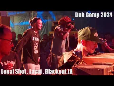 Dub Camp 2024 - Legal Shot played next Ting-A-Ling Records riddim for Lasaï and Blackout JA
