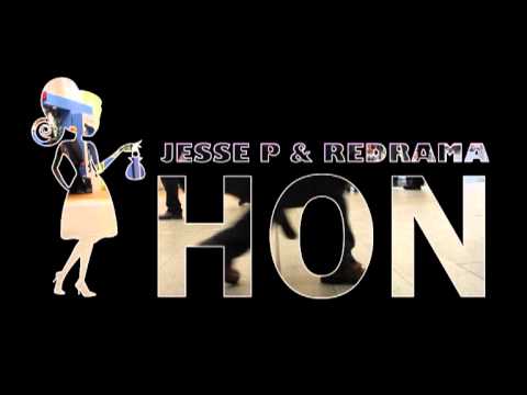 Jesse P & Redrama - Hon