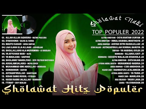 SHOLAWAT NABI MERDU TERBARU 2022 BIKIN ADEM HATI   SHOLAWAT NABI TERPOPULER 2022 PENENANG PIKIRAN