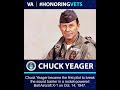 #HonoringVets: Chuck Yeager