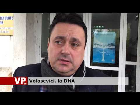 Volosevici, la DNA