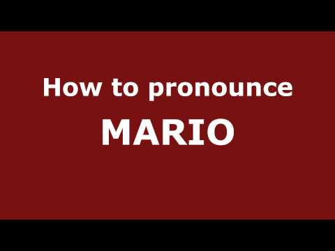 How to Pronounce MARIO in Spanish - PronounceNames.com