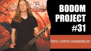 Bodom Project | Children of Bodom - Triple Corpse Hammerblow | Guitar Cover