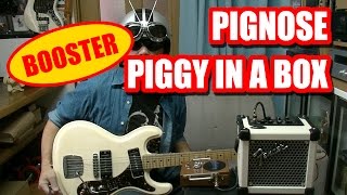 Video thumbnail for ブースター オーバードライブ　PIGNOSE Piggy in a box + Micro Cube by GOGOAKKUN