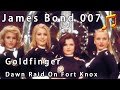 Goldfinger - Dawn Raid On Fort Knox 黎明突襲諾克斯堡
