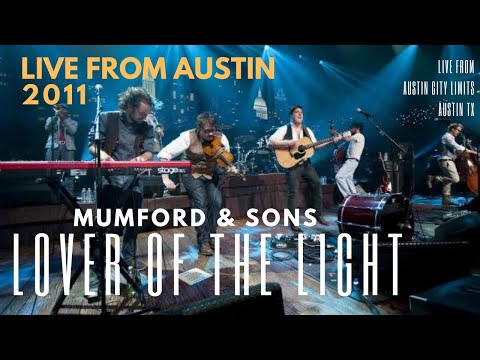 Mumford & Sons - Lover of the Light - Austin City Limits LIVE