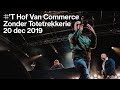 'T Hof Van Commerce - Zonder Totetrekkerie (live in Kortrijk)