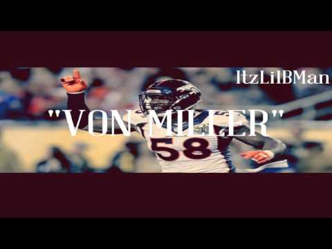 Itz Lil B Man - Von Miller | Prod By: Monstah Beatz