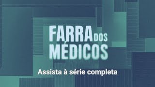 Farra dos Médicos: Assista à série completa do jornalismo investigativo do SBT #sbtnews