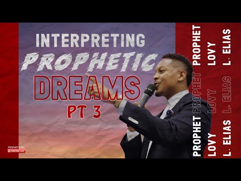 Interpreting Prophetic Dreams: God's Primary Language to Humanity