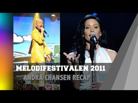 Melodifestivalen 2011 - Andra Chansen Recap
