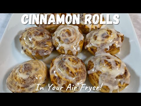 Air Fryer Cinnamon Rolls | PillsBury Cinnamon Rolls in the Air Fryer | Air Fryer Desserts |