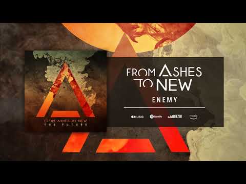 From Ashes To New - Enemy (Official Audio)