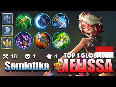 Melissa powerful needle damage! | Top 1 Global Melissa Gameplay By Semiotika | MLBB