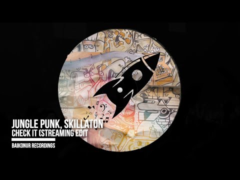 Jungle Punk, Skillaton - That Hype (Streaming Edit)