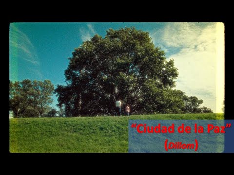 Ciudad De La Paz - Dillom