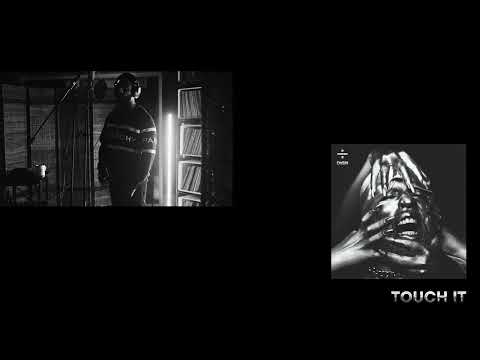 Touch It (Do It Well Pt. 4)