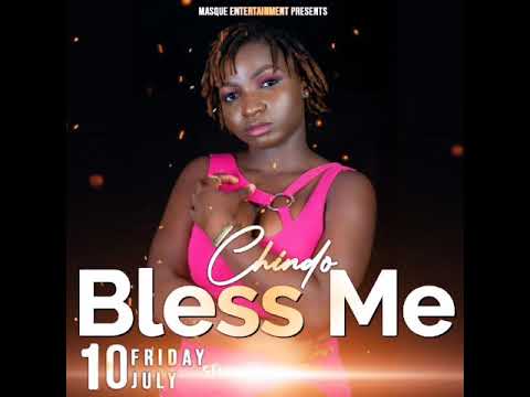 CHINDO-BLESS ME