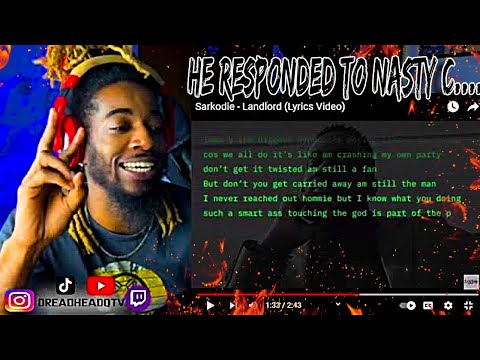 AMERICAN DREADHEAD Q REACT TO Sarkodie - Landlord (Lyrics Video) | NASTY C RESPONSE | MUST WATCH
