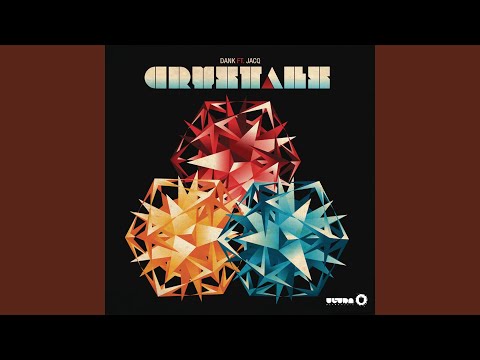 Crystals (Radio Edit)