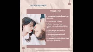 Download lagu GAP The series OST full album @Justrandomyk101 mp3