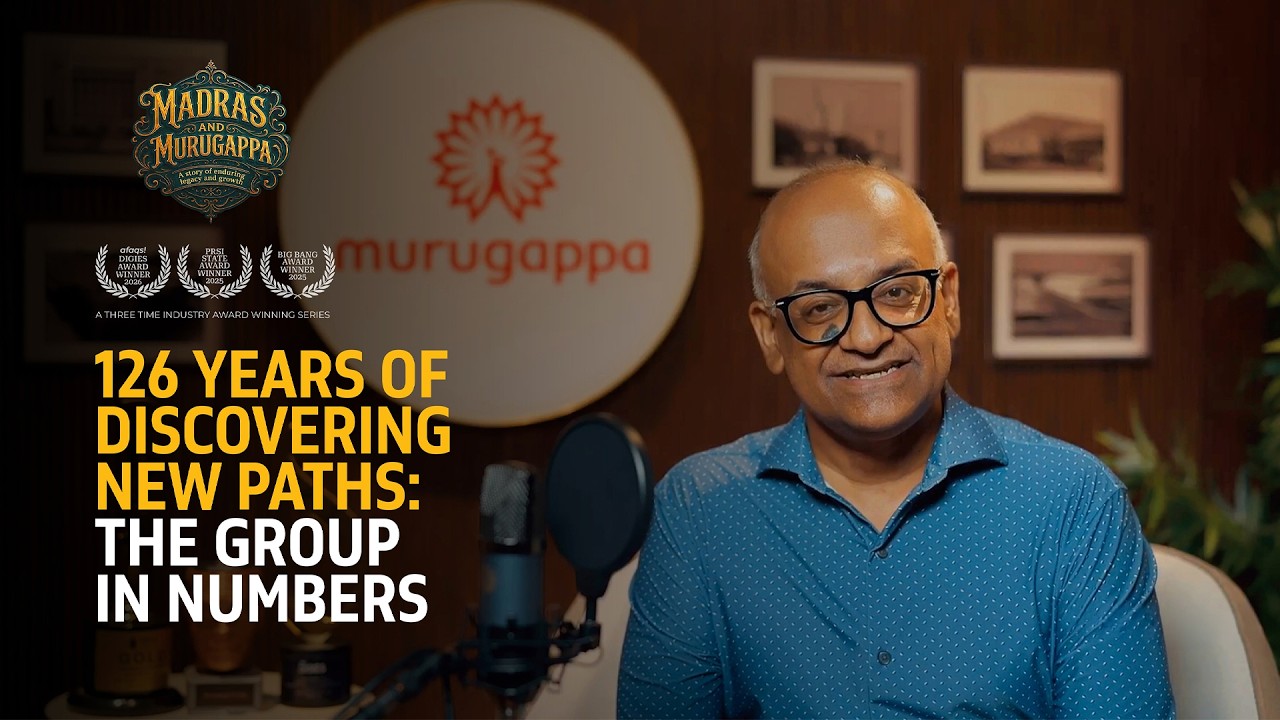 Madras and Murugappa | A Story of Impact and Growth | Season 3, Episode 1