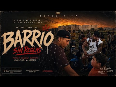 Serie Juvenil "Barrio sin Reglas" (Capítulo 3).