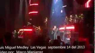 Luis Miguel -  Y Sigo - En Vivo Las Vegas Nevada, The Hits Tour 14/09/13