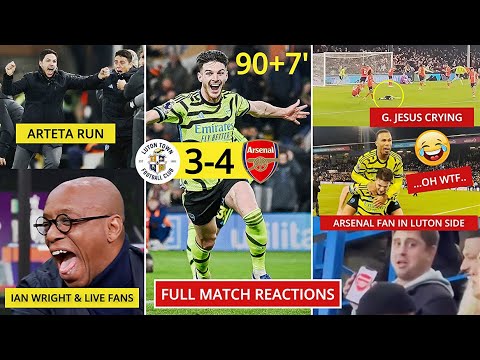 😱Arsenal Crazy Reactions to Declan Rice Winning Match vs Luton Town with 97th Min GOAL!