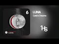 Carla's Dreams - Luna | 1 Hour