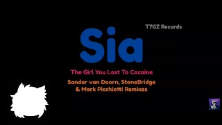 Sia - The Girl You Lost To Cocaine (StoneBridge Edit) (Audio)