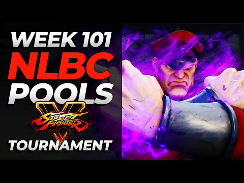 Street Fighter V | Pools | NLBC Online #101 Tournament