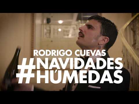 Rodrigo Cuevas. #NAVIDADESHÚMEDAS