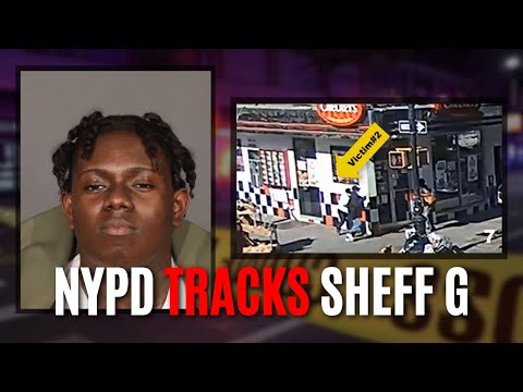 How the NYPD tracked Sheff G after Innocent People were Shot