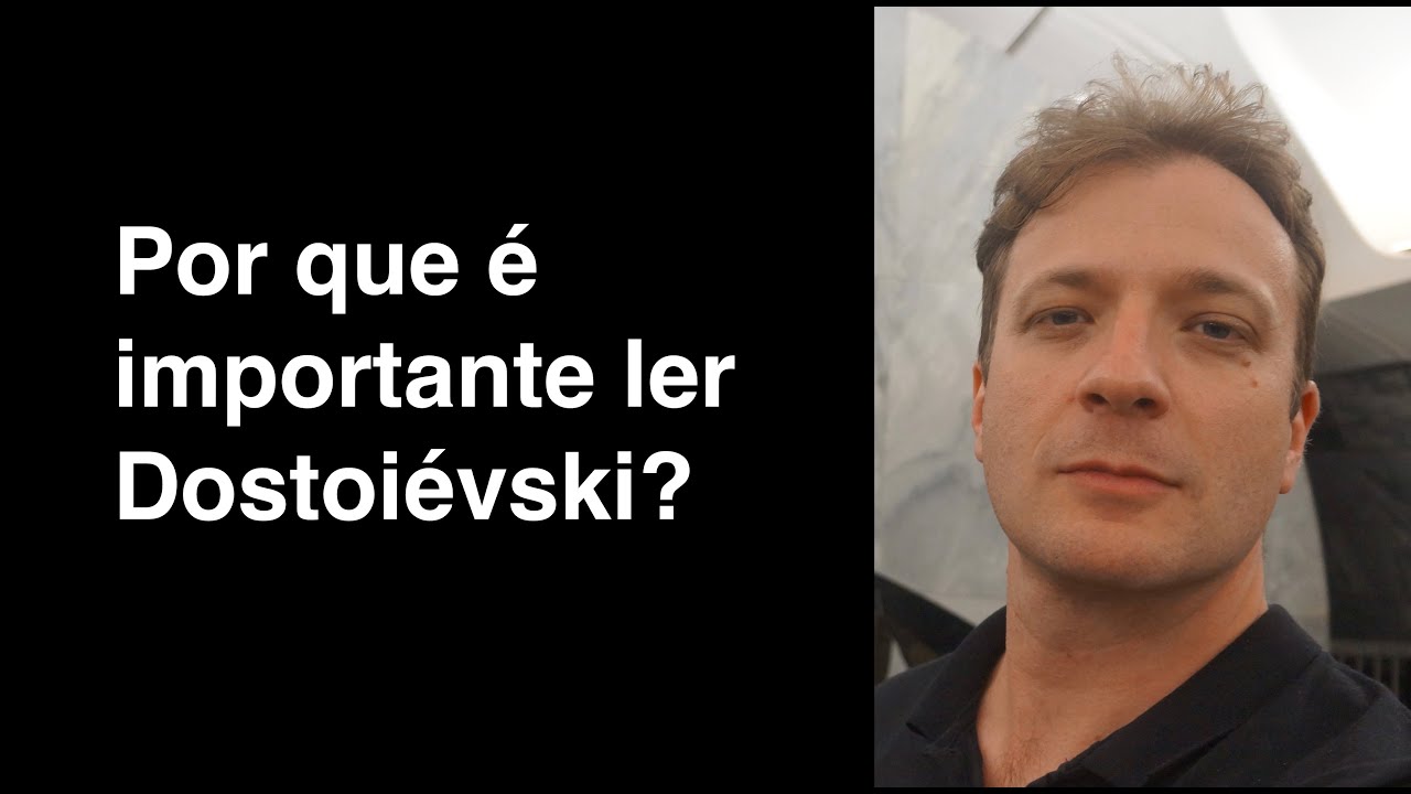 Vassoler responde: Por que é importante ler Dostoiévski?