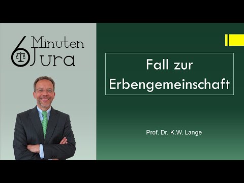 Fall zur Erbengemeinschaft