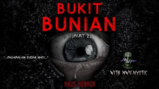 Download lagu DEMONIC PLAN - Part 2 - HILL OF THE BUNIAN PEOPLE by MWV.MYSTIC mp3