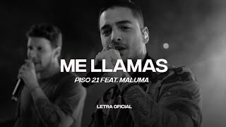Piso 21 Feat. Maluma - Me Llamas (Remix) (Lyric Video) | CantoYo