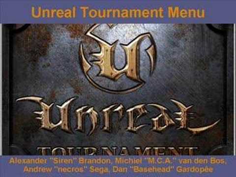 Unreal Tournament Menu by Siren, M.C.A., Necros, & Basehead