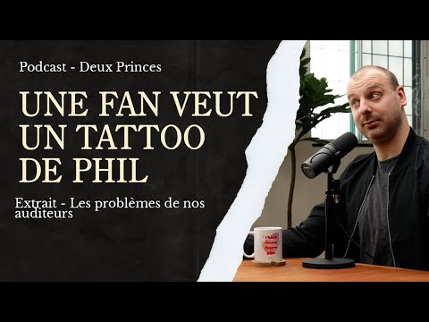 Deux Princes Clip - Une fan veut un tattoo de Philippe-Audrey Larrue-St-Jacques