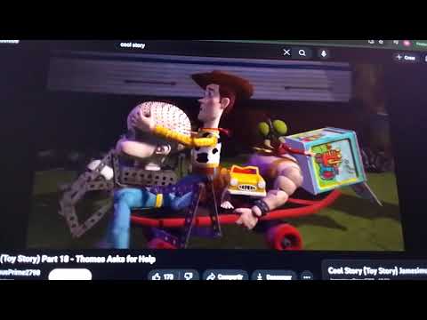 Cool Story (Toy Story) Part 18 - Thomas Asks for Help