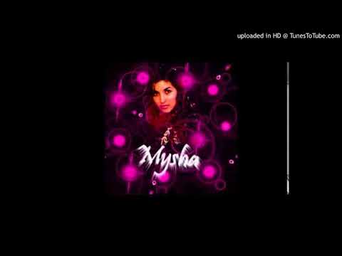 Mysha - Tout ça pour elle