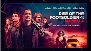 Rise of the Footsoldier 4: Marbella l 2019 l UK Trailer