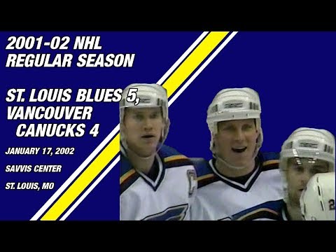 St. Louis Blues 5, Vancouver Canucks 4: January 17, 2002